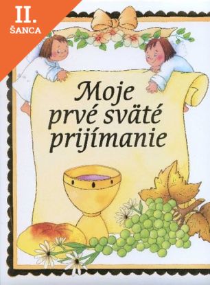 Lacná kniha Moje prvé sväté prijímanie