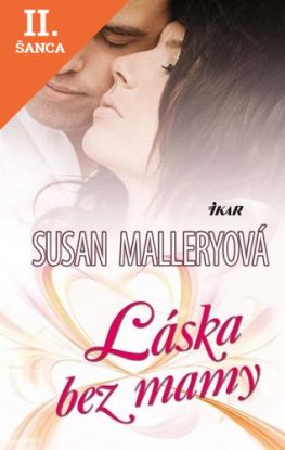 Lacná kniha Láska bez mamy