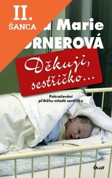 Lacná kniha Děkuji, sestřičko...