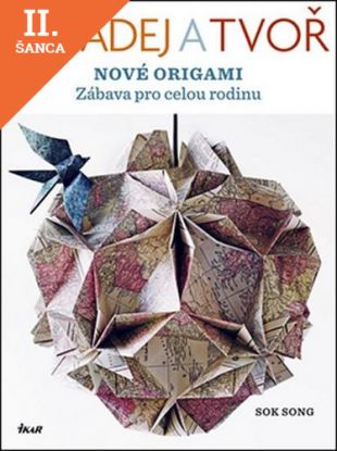 Lacná kniha Skládej a tvoř nové origami