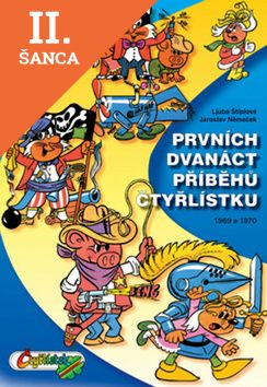 Lacná kniha Prvních dvanáct příběhů Čtyřlístku