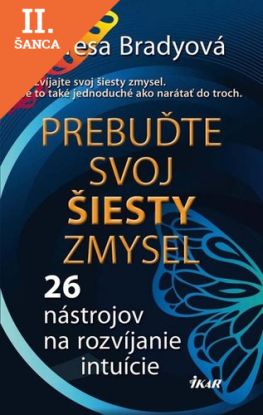 Lacná kniha Prebuďte svoj šiesty zmysel