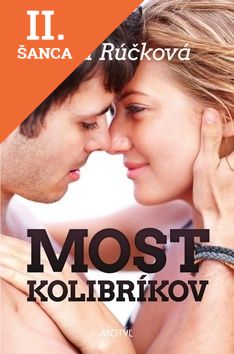 Lacná kniha Most kolibríkov