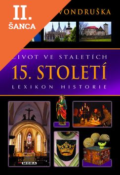 Lacná kniha Život ve staletích 15. století