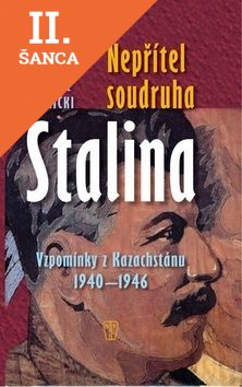 Lacná kniha Nepřítel soudruha Stalina