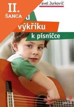 Lacná kniha Od výkřiku k písničce