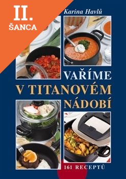 Lacná kniha Vaříme v titanovém nádobí