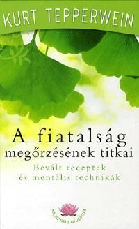 A fiatalság megőrzésének titkai
