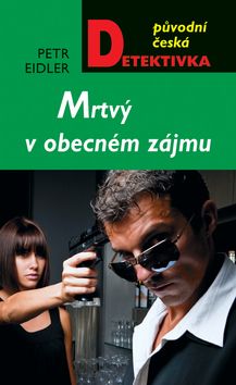 Mrtvý v obecném zájmu