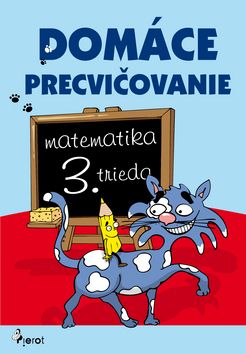 Domáce precvičovanie slovenčina 3. trieda