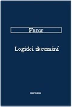 Logická zkoumání a základy aritmetiky