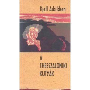 A Thesszaloniki Kutyák