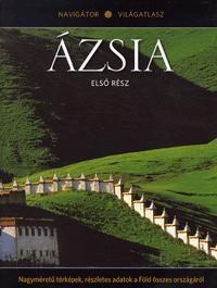 Ázsia - Első rész