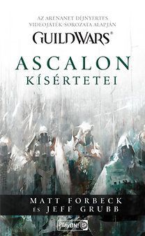 Guild Wars - Ascalon kísértetei