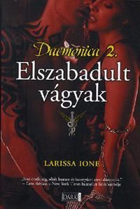 Daemonica 2. - Elszabadult vágyak