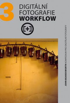 Digitální fotografie Workflow