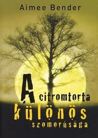 A citromtorta különös szomorúsága