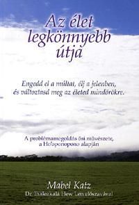 Az élet legkönnyebb útja