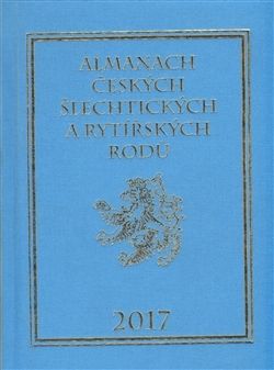 Almanach českých šlechtických a rytířských rodů 2017
