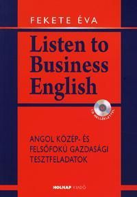 Listen to Business English (CD melléklettel)