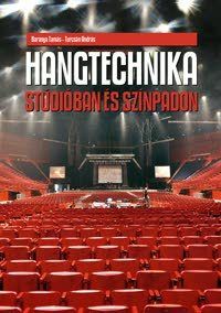 Hangtechnika stúdióban és színpadon
