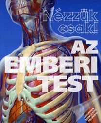 Nézzük csak! - Az emberi test