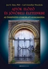 Ajtók előző és jövőbeli életeinkbe