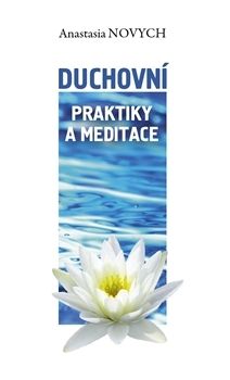 Duchovní praktiky a meditace