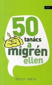 50 tanács a migrén ellen