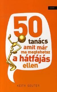 50 tanács, amit már ma megtehetsz a hátfájás ellen