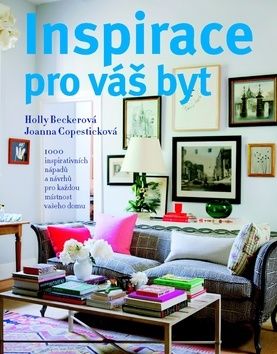 Inspirace pro váš byt