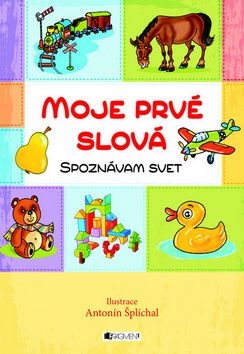 Moje prvé slová