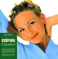 Szépség és relaxáció