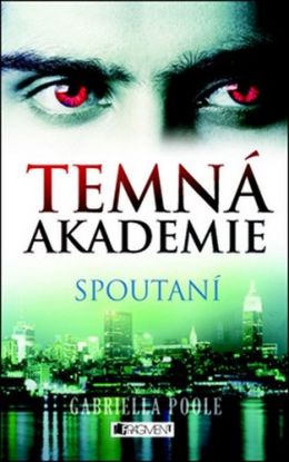 Temná akademie Spoutaní