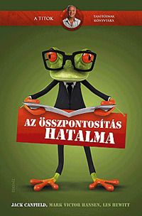 Az összpontosítás hatalma