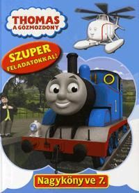 Thomas a gőzmozdony nagykönyve 7.