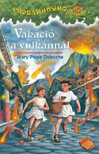 Vakáció a vulkánnál