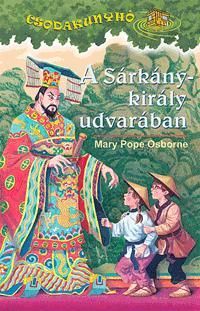 A Sárkánykirály udvarában