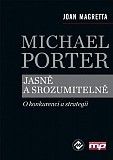 Michael Porter jasně a srozumitelně
