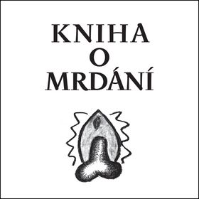 Kniha o mrdání