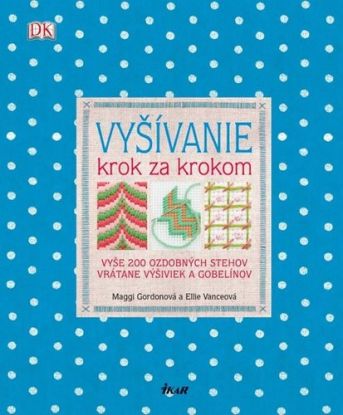 Vyšívanie Krok za krokom
