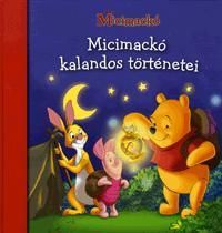 Micimackó kalandos történetei