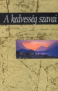 A kedvesség szavai