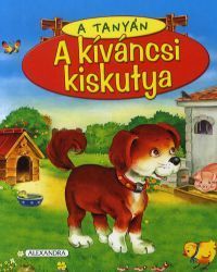 A tanyán - A kíváncsi kiskutya