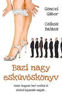 Bazi nagy esküvőskönyv