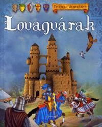 Lovagvárak