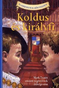 Koldus és királyfi