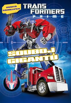 Transformers Prime Souboj gigantů