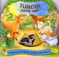 Turcsi mindig segít