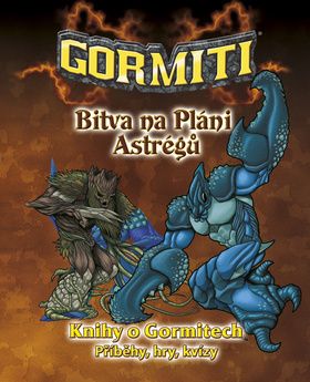 Gormiti Bitva na Pláni Astrégů